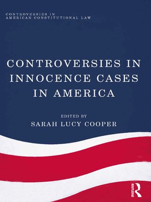 cover image of Controversies in Innocence Cases in America